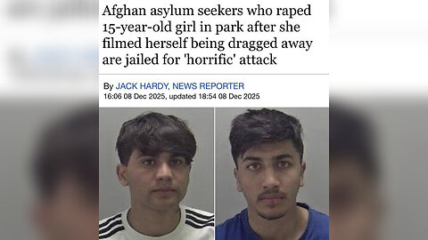 Two Teen Afghan Asylum Seekers SENTENCED for Raping 15-year-old Girl in UK