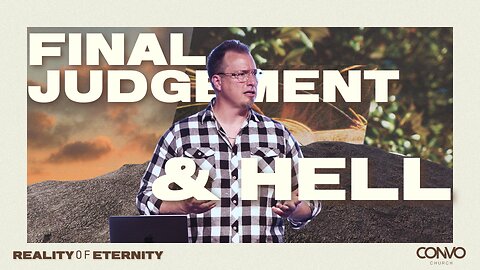 Final Judgement & Hell // Pastor Craig Dyson // Matthew 25