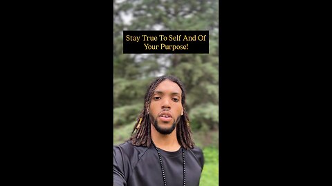 Stay True To Self And Of Your Purpose… | Inspiration Is Key