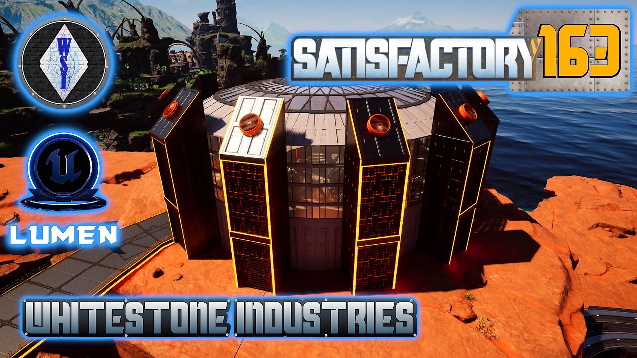 Satisfactory 1.0 | Singleplayer | S4 Episode 163