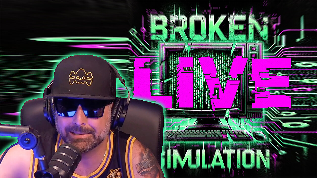 Broken Simulation LIVE! with Sam Tripoli