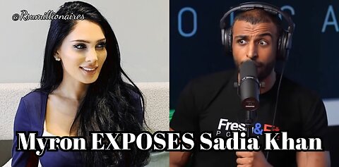Myron Gaines EXPOSES Sadia Khan as a FRAUD - "NEVER take Dating Advice from a Woman"