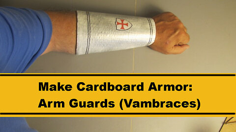 How to make cardboard armor arm guards (bracers) also called Vambraces