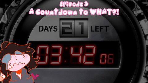 Episode 3: A Peaceful Day... Until We Found the Countdown || Danganronpa 2: Goodbye Despair