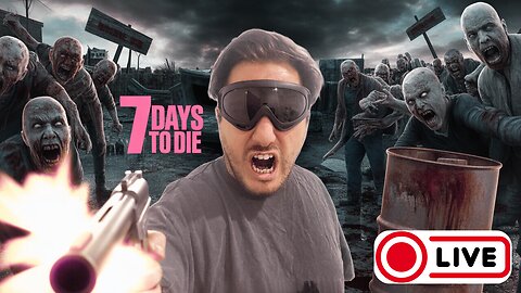 7 Days To Die PermaDeath | Can I Survive the Zombie Horde? | Part1