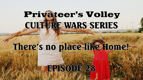 Privateers Volley the Hidalgo Show Culture War Episode 28