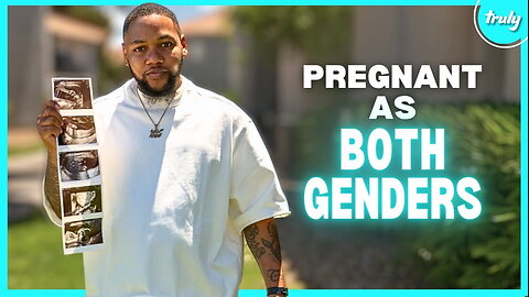 I’ve Given Birth As A Woman & A Man | MY EXTRAORDINARY FAMILY