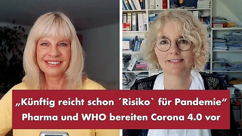 3.7.25🧠Corona👉„Künftig reicht schon ´Risiko` für Pandemie“ - Punkt.PRERADOVIC