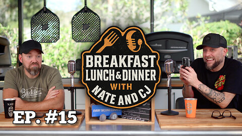 Episode 15 | Breakfast, Lunch, and Dinner