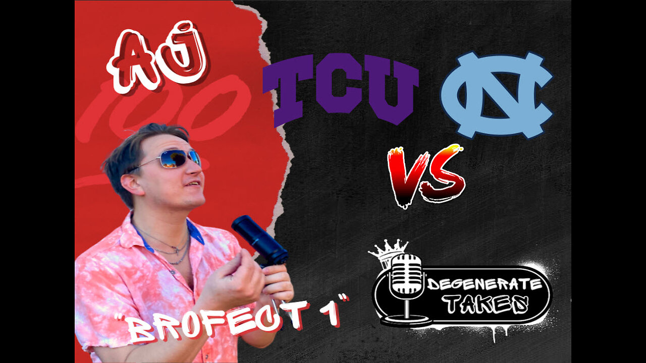 TCU v. UNC Live Reactions, Bets, & MORE!