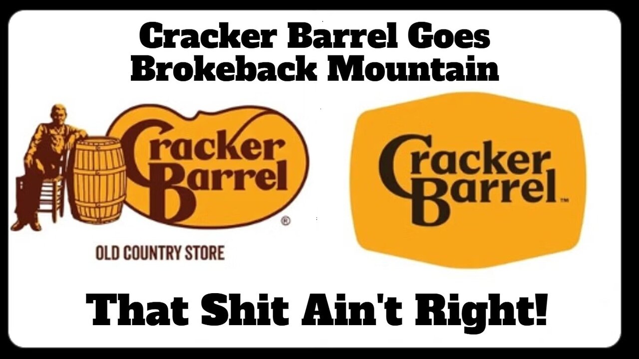 Cracker Barrel Goes Brokeback Mountain: That Shit Ain't Right!
