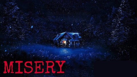 Misery