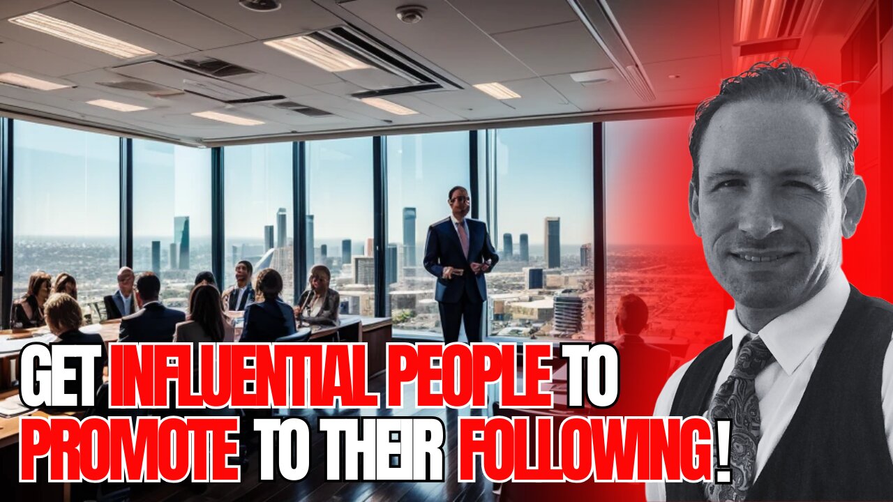 How To Get Influential People To Promote You | Los Angeles Small Business Marketing
