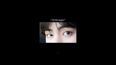 where do my melt🤔.......in his eyes 👀🍁💐
