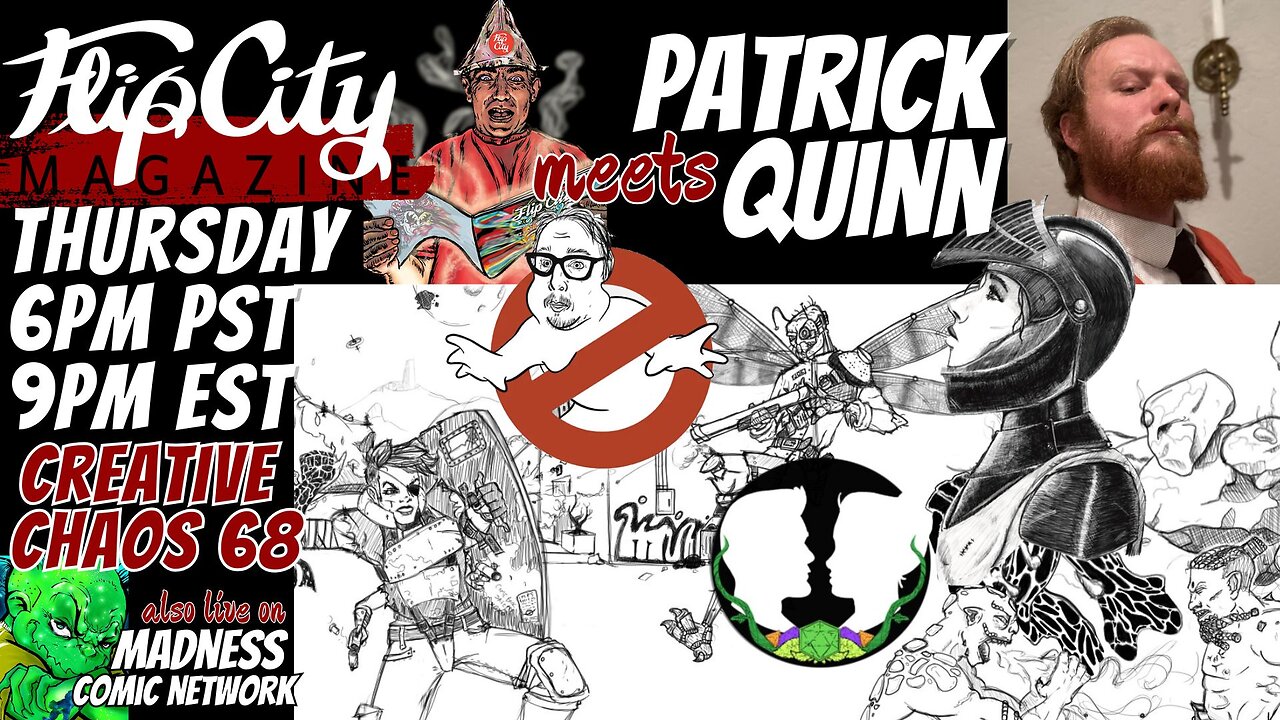 CREATIVE CHAOS 68- PATRICK QUINN