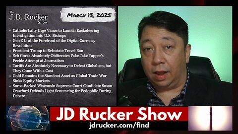 JD Rucker Show: Schumer Caves, Catholic Laity Calls for Help, Seb Gorka Cooks Fake Jake, and More