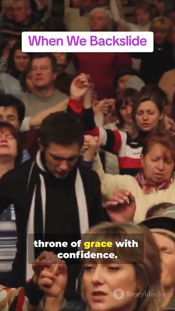 When We Backslide: Encouragement