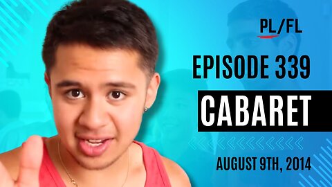 Past Liam - “Cabaret” - August 9th, 2014