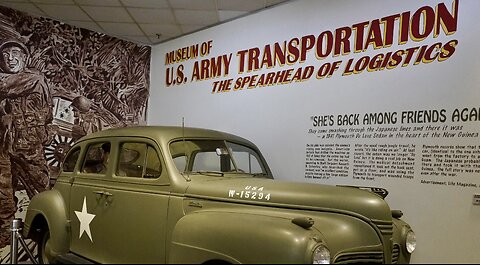 Fascinating History at the US Army Transportation Museum at Ft. Eustis, Virginia