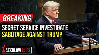 BREAKING: Secret Service Investigate Sabotage Against Trump