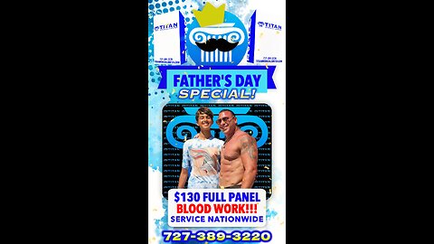 Father's Day Blood Work Special!