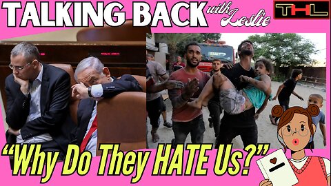 TALKING BACK with Leslie | 'Homeless from Humanity' We Are MONSTERS!