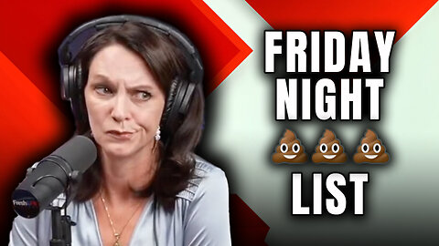 “Friday Night 💩💩💩 List” with Newark ICE arrests, Bernie Sanders, Pete Hegseth and Ilhan Omar