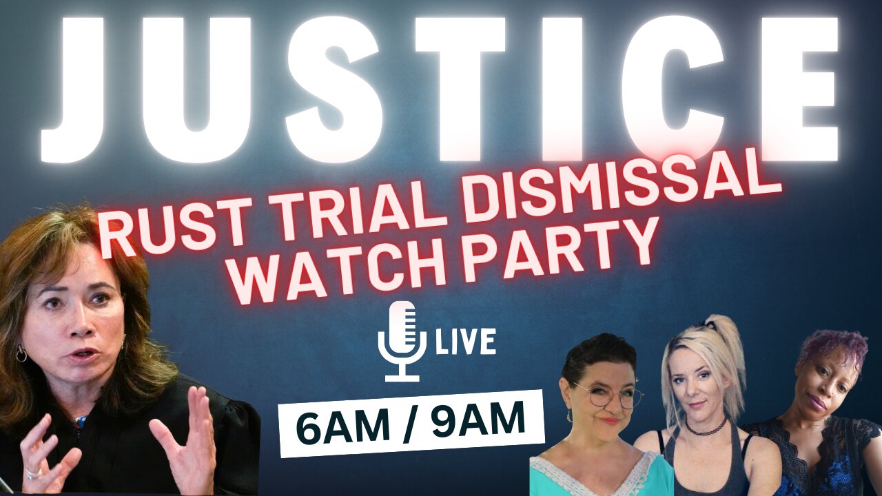 Rust Trial Dismissal Day 3 REWATCH Livestream