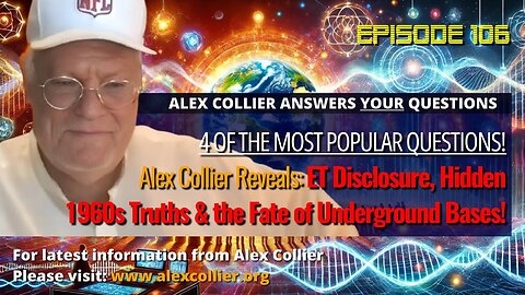 Alex Collier Reveals: ET Disclosure, Hidden 1960s Truths & the Fate of Underground Bases!