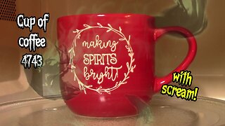 Cup of Coffee 4743---There I Was, With Half a Face...