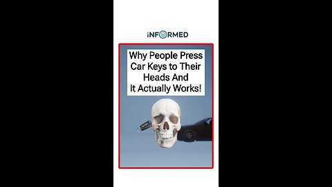 Why People Press Car Keys to Their Heads — It Actually Works!