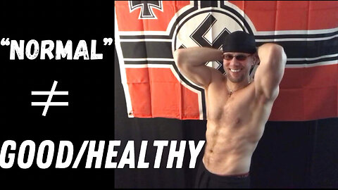 Normal ≠ Good/Healthy