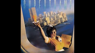 The Logical Song ~ Supertramp
