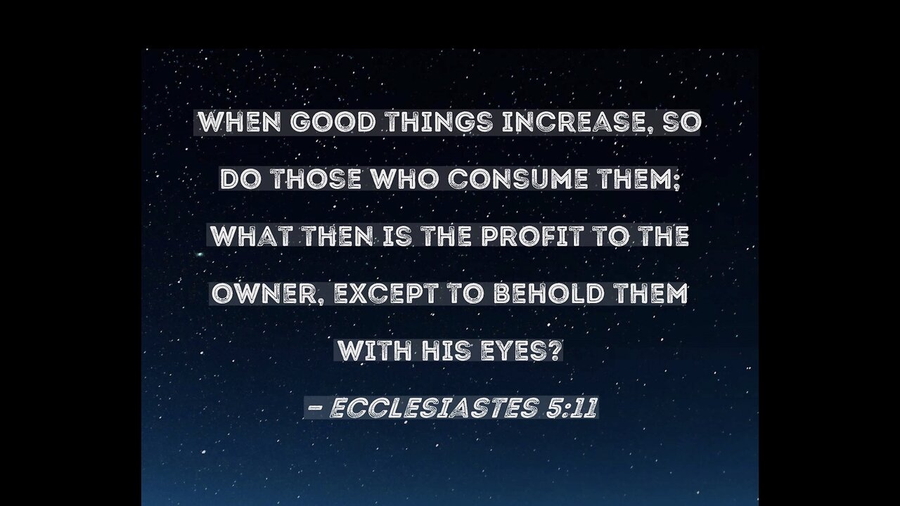 Ecclesiastes, KJV, Shorts