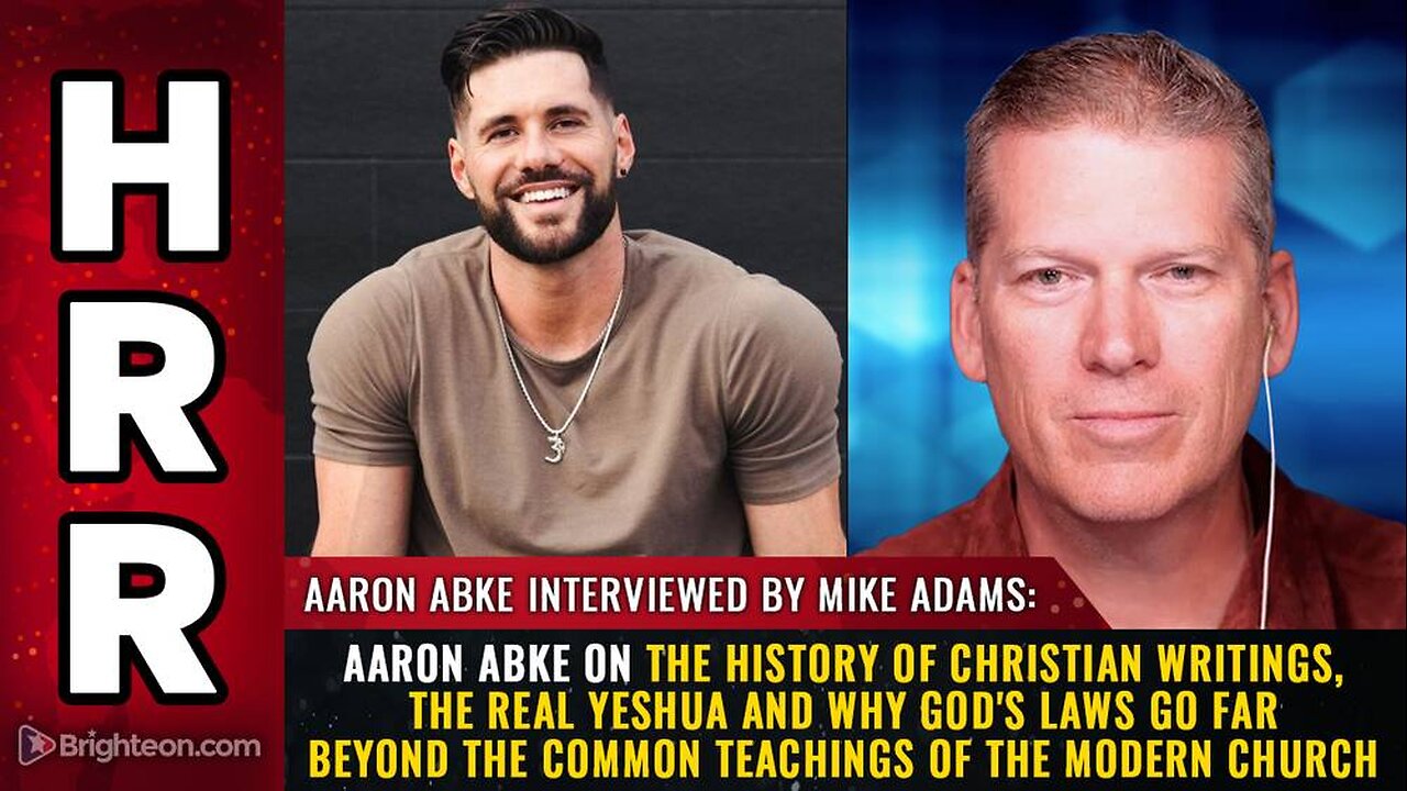 Aaron Abke on the history of Christian writings, the real Yeshua
