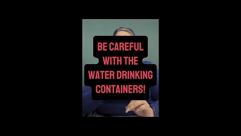 Be Careful With Water Containers! 🤢