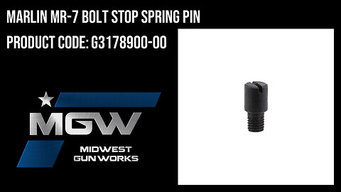 Marlin MR-7 Bolt Stop Spring Pin - G3178900-00