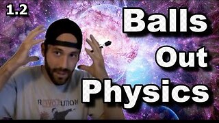 Balls Out Physics episode 1.2 Flying Over the North Pole