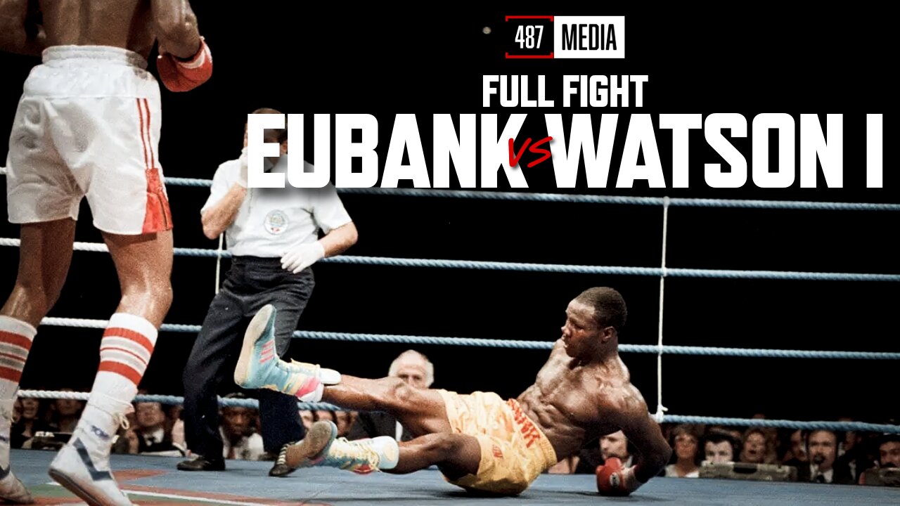 Chris Eubank vs Michael Watson I | FULL FIGHT | WBO Title | Earls Court | 22/6/1991