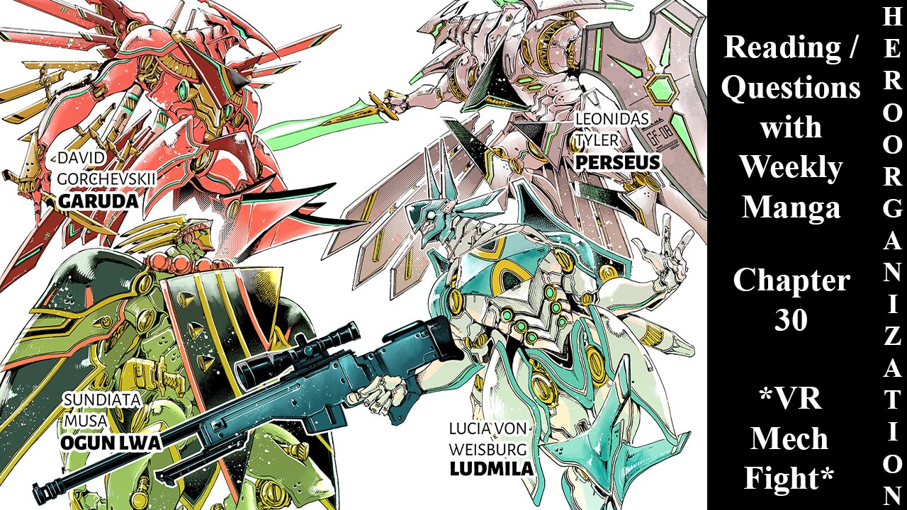 Hero Organization: Chapter 30 | Reading & Questions with Weekly Manga