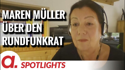 Spotlight: Maren Müller über den parteiischen Rundfunkrat