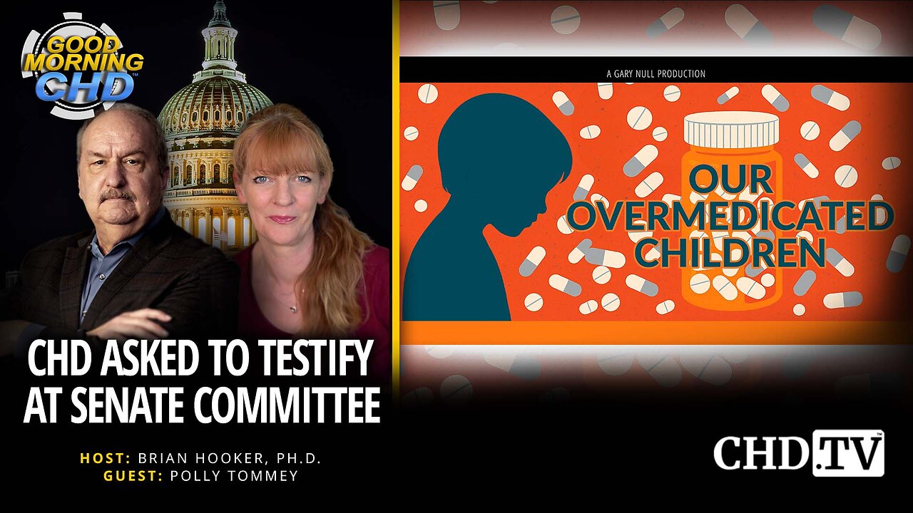 CHD Asked To Testify at Senate Committee + Our Overmedicated Children