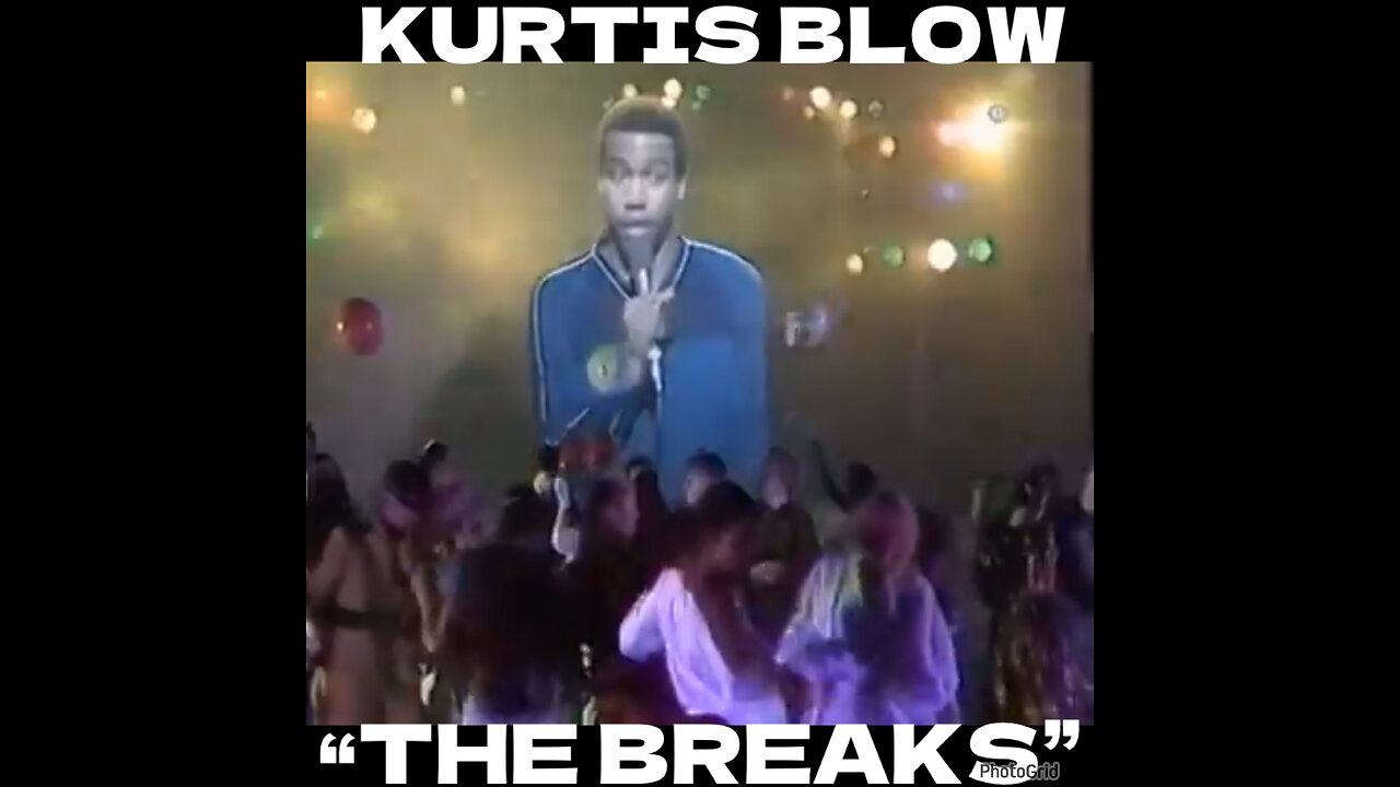 CHHV #4 THE BREAKS-KURTIS BLOW