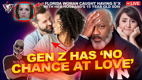 REPORT: Why Gen Z Has NO CHANCE AT FINDING LOVE | 1 in 4 Will Never Get Married
