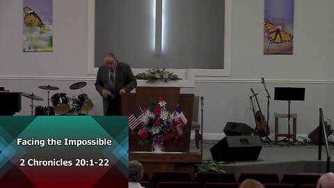 Facing the Impossible (2 Chronicles 20:1-22)