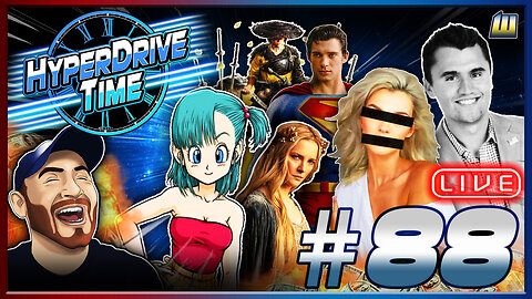 Charlie Kirk Fallout, Charlotte Incident, DBZ Censored, Superman SEQUEL, it's HyperDrive Time E88!