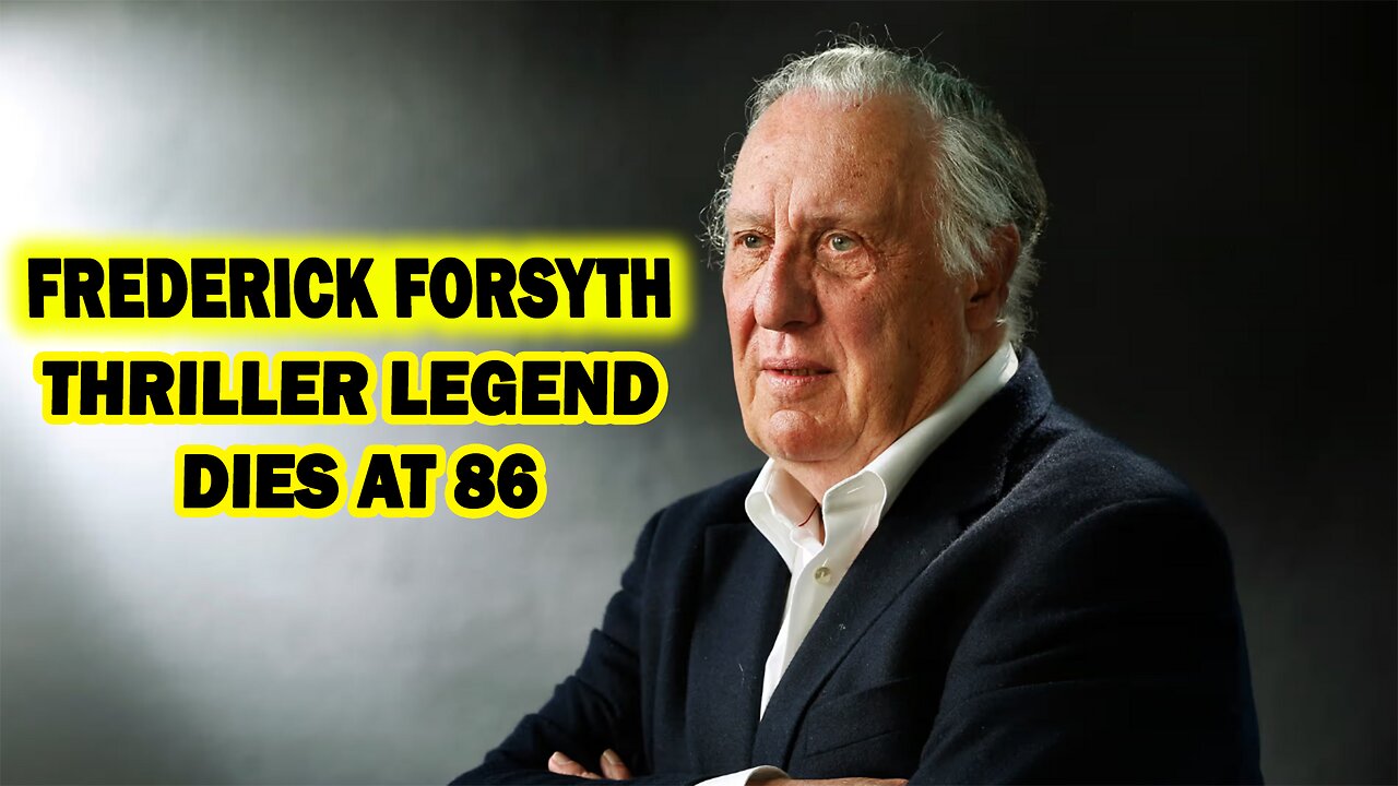 Frederick Forsyth Dies at 86 | Legacy of the Master Thriller Author Behind "The Day of the Jackal"