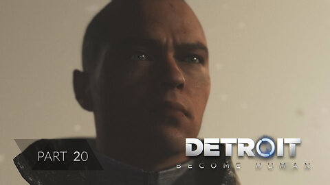 Sho'ah - Detroit Become Human: Part 20 [No Commentary]