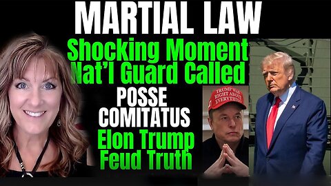 Melissa Redpill Situation Update 06.09.25: "Martial Law-Storm Upon Us? Moment National Guard Called, Elon"