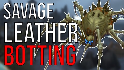 Told Barad savage leather, should you bot it? Cataclysm gold farming 2025 [WoW Botting]
